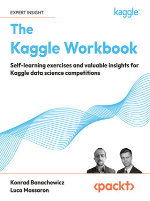 cover image of The Kaggle Workbook
